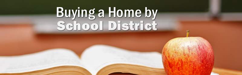 Buying a Home by School District