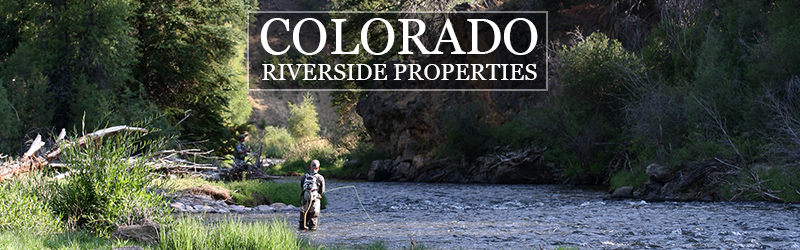 Riverside Properties in Colorado