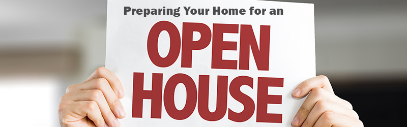 Preparing Your Home for an Open House