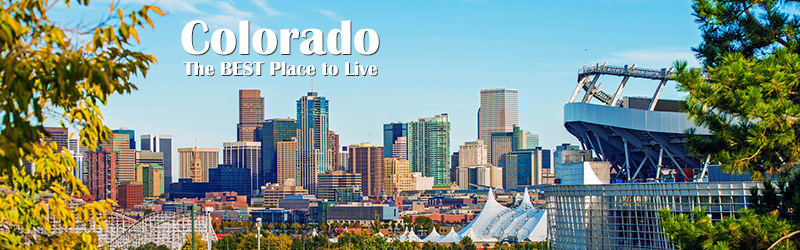 Why Colorado Is The Best Place To Live